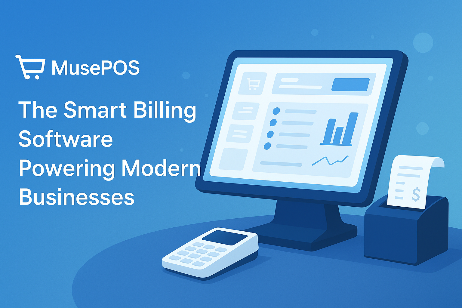 MusePOS: The Smart Billing Software Powering Modern Businesses